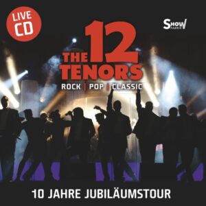 12 Tenor - 12 Tenöre - Live CD